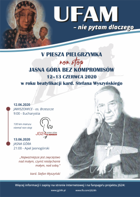 V Piesza Pielgrzymka "non-stop" na Jasną Górę 12 -13 czerwca 2020r.