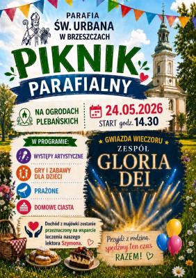 Piknik Parafialny już 24.05.2026. W tym roku pomożemy Lektorowi Szymonowi